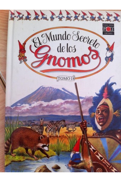 El Mundo Secreto de los Gnomos - Tomo 18